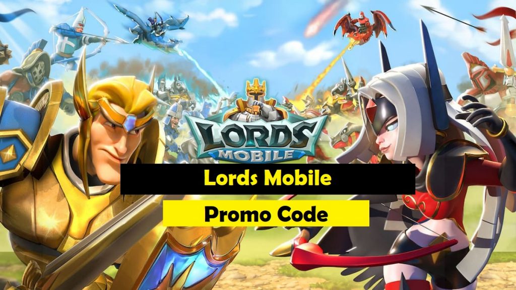 Lords Mobile Promo Code